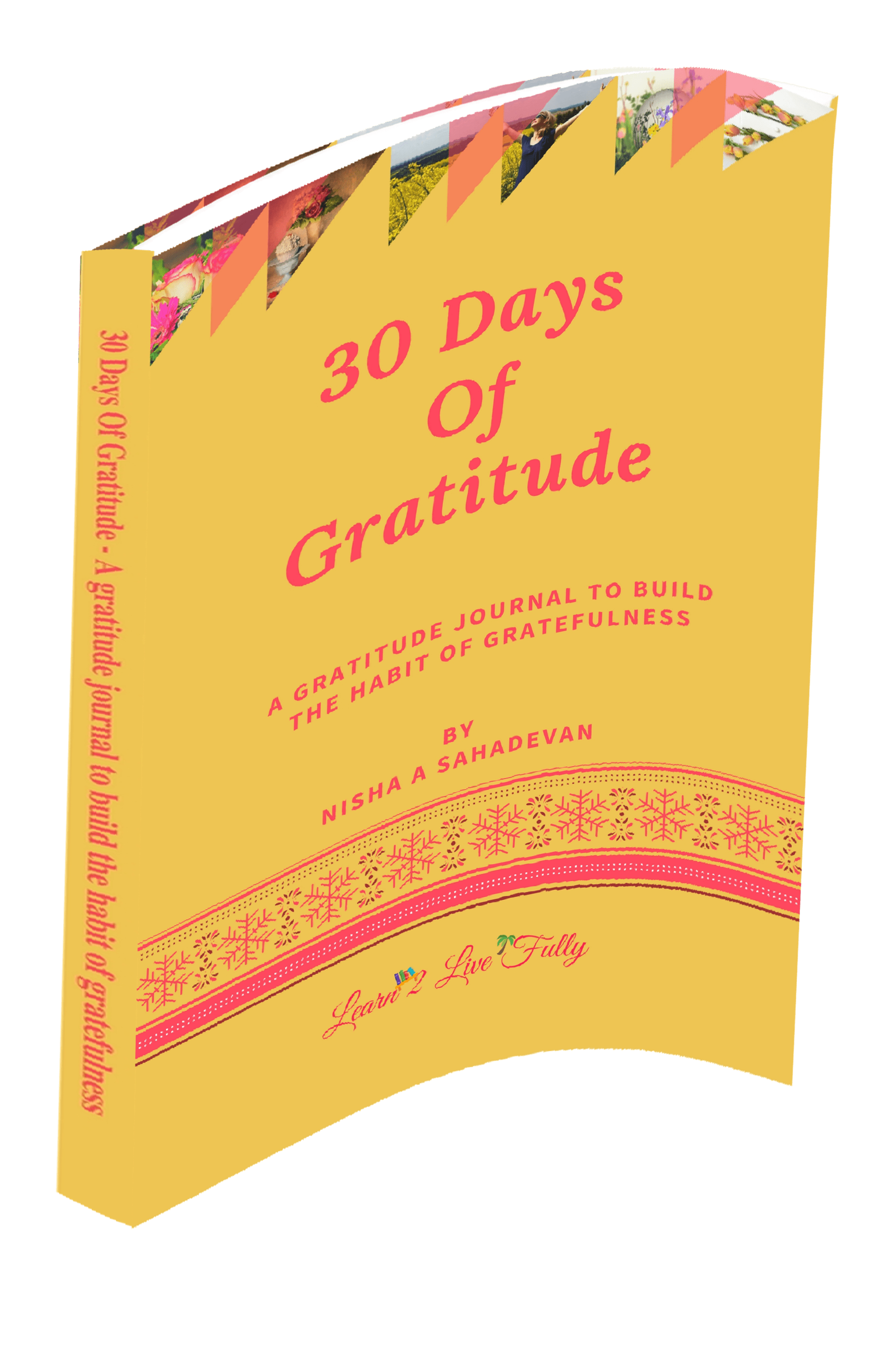 30 Days Of Gratitude E Book Learn2LiveFully